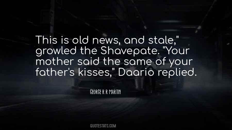 Sayings About Old News #402450