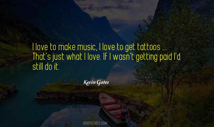 Sayings About Getting Tattoos #639180