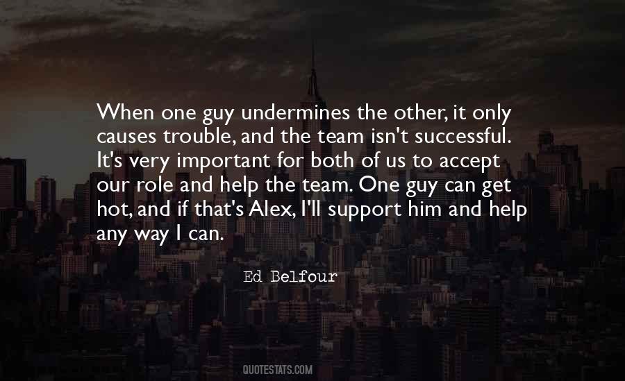 Sayings About One Team #244751