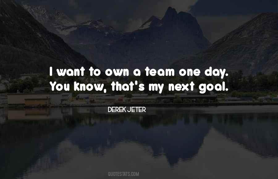 Sayings About One Team #88669