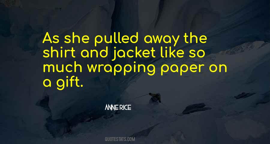 Sayings About Wrapping Paper #495143