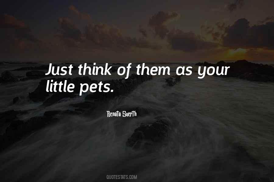Sayings About Your Pets #1619975