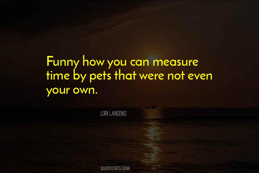 Sayings About Your Pets #277138
