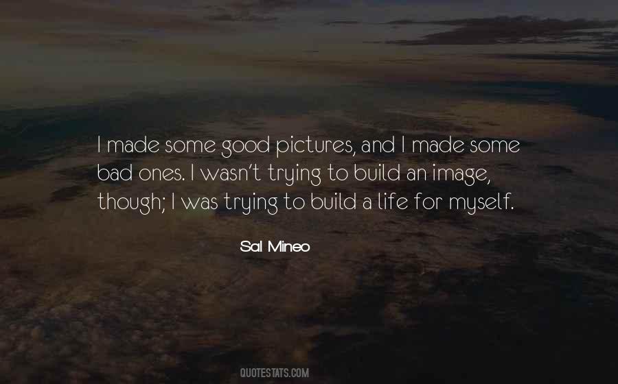 Sayings About Good Pictures #1089856
