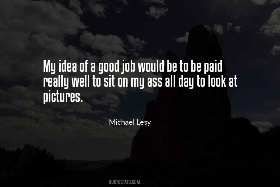 Sayings About Good Pictures #252670