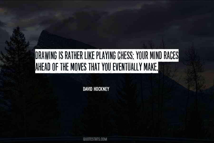 Sayings About Playing Chess #1053047
