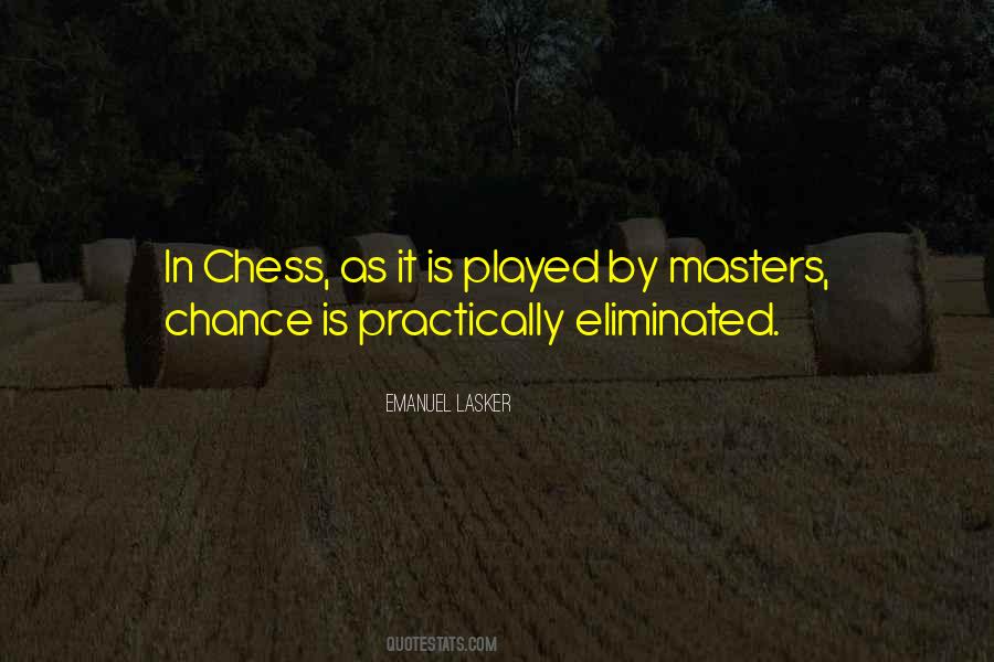 Sayings About Playing Chess #1249160