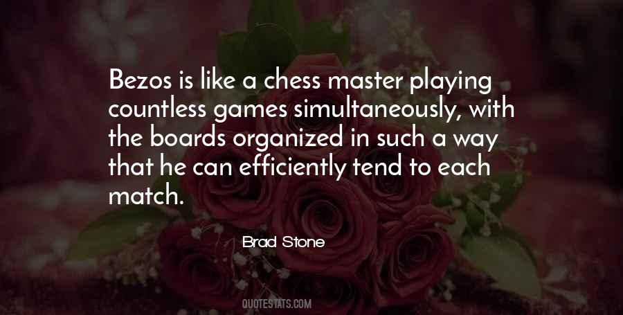 Sayings About Playing Chess #1642181