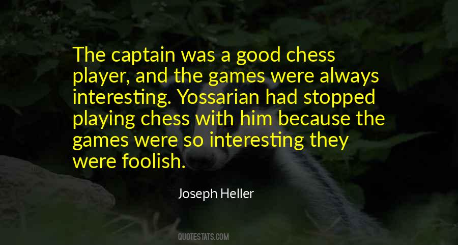 Sayings About Playing Chess #325804