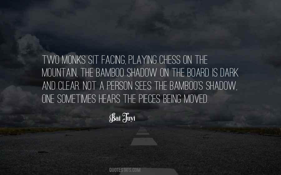 Sayings About Playing Chess #473327