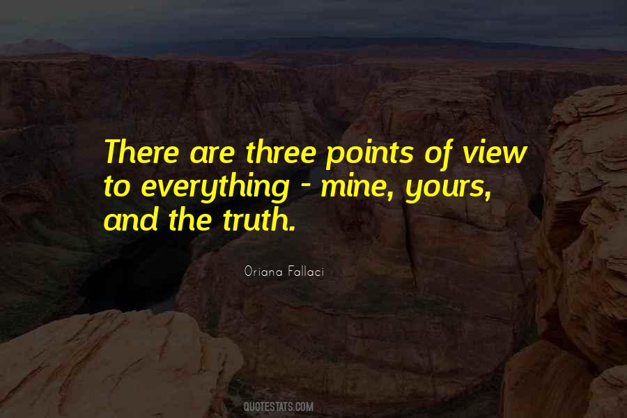 Sayings About Points Of Views #1663602