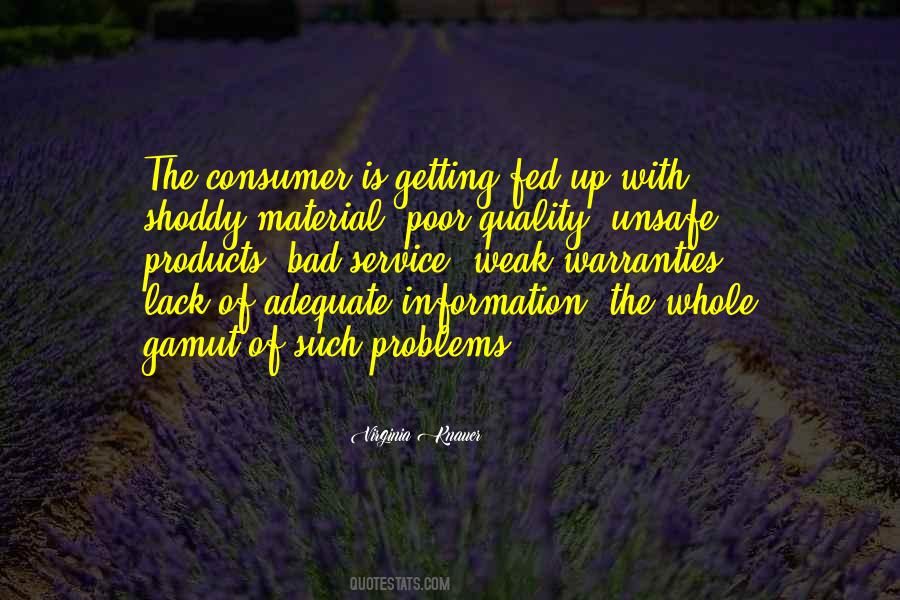Sayings About Poor Quality #1318271