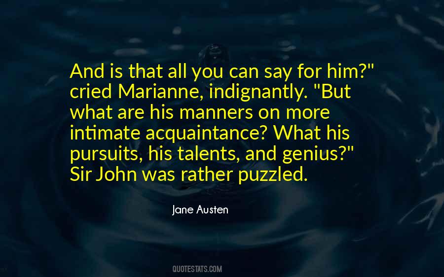Quotes About Acquaintance #480285 Quotes About Acquaintance #480285