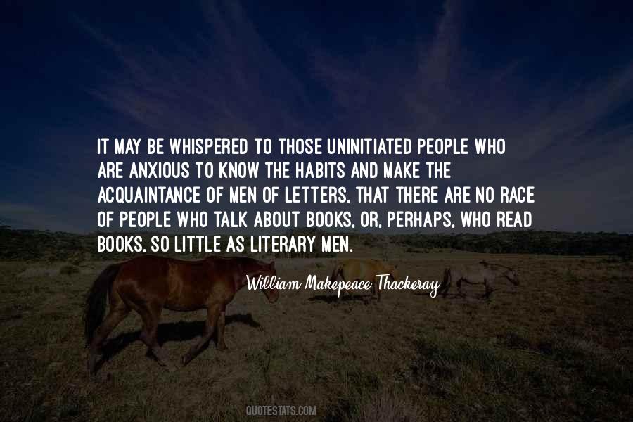 Quotes About Acquaintance #529340 Quotes About Acquaintance #529340