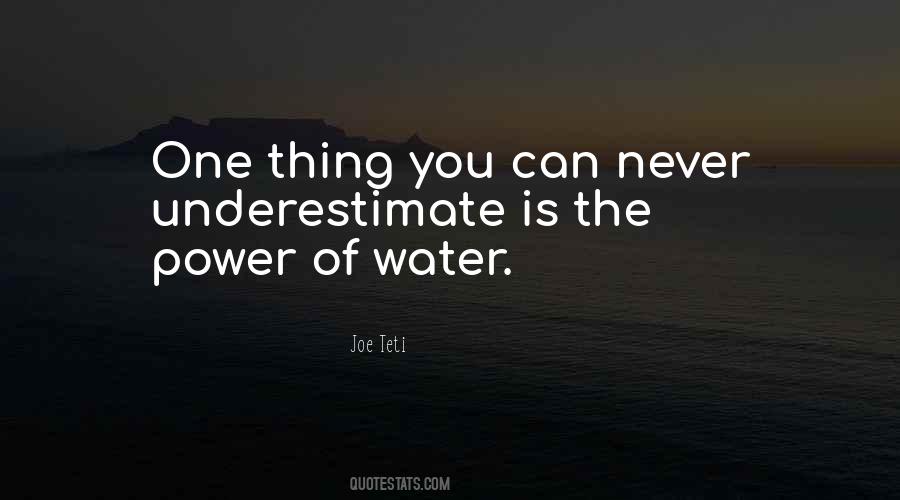 Sayings About The Power Of Water #1584856