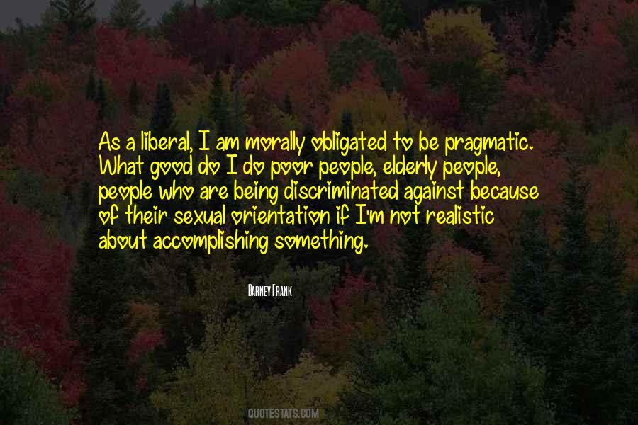 Sayings About Being Pragmatic #1532425