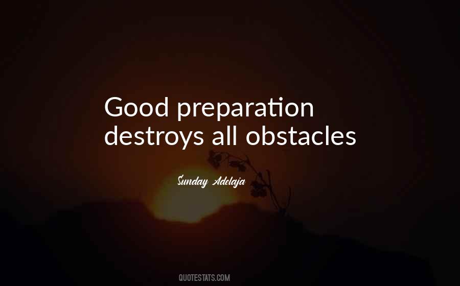 Sayings About Good Preparation #1095550