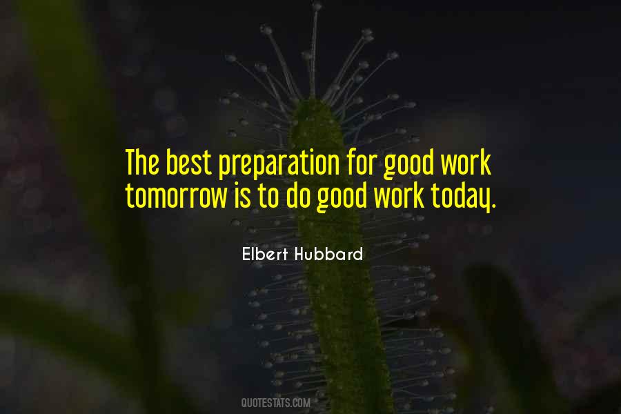 Sayings About Good Preparation #563767