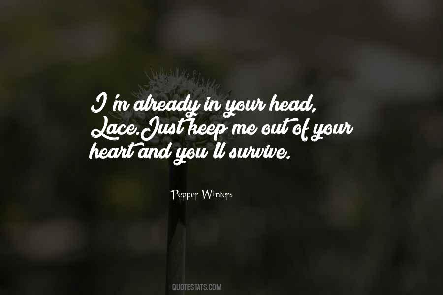 Quotes About Your Head And Your Heart #1000447