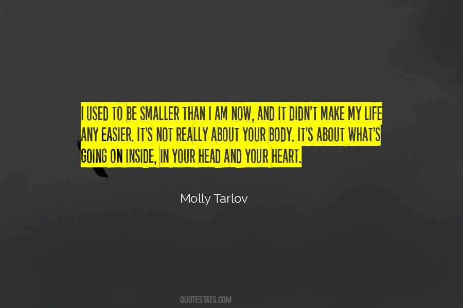 Quotes About Your Head And Your Heart #1581728