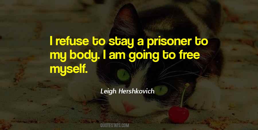 Sayings About Going To Prison #1657266