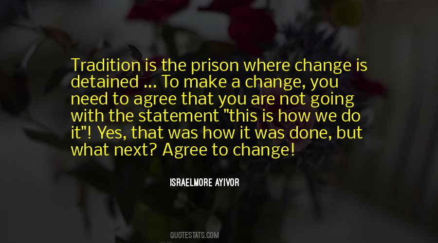 Sayings About Going To Prison #1776792