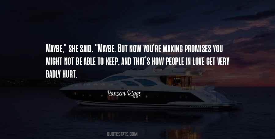 Sayings About Love And Promises #383159