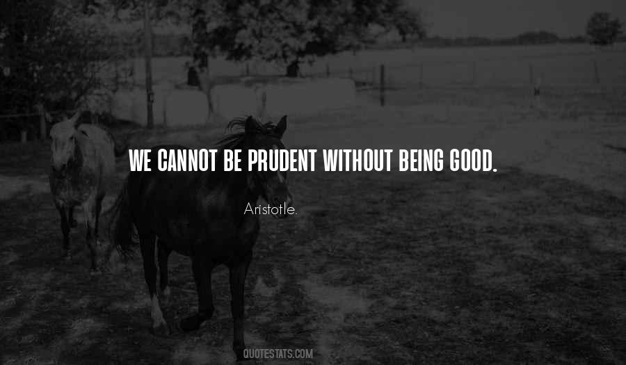 Sayings About Being Prudent #1318824