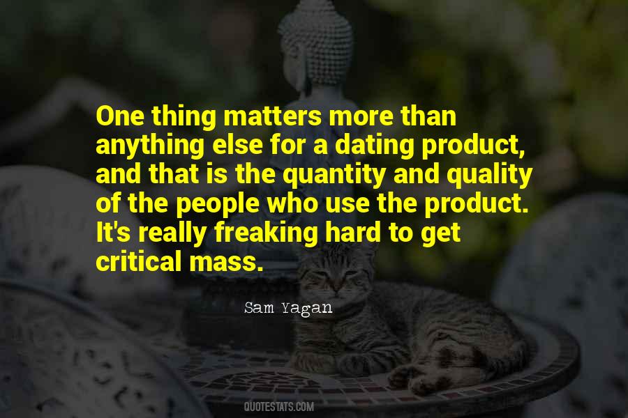Sayings About Quality And Quantity #1019936
