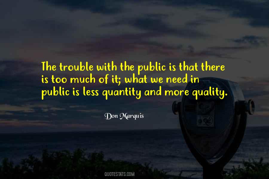 Sayings About Quality And Quantity #1051966