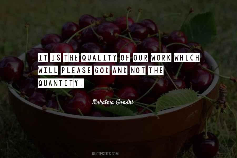 Sayings About Quality And Quantity #1150439