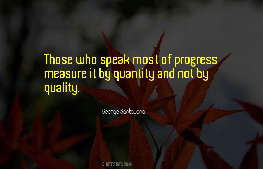 Sayings About Quality And Quantity #523838