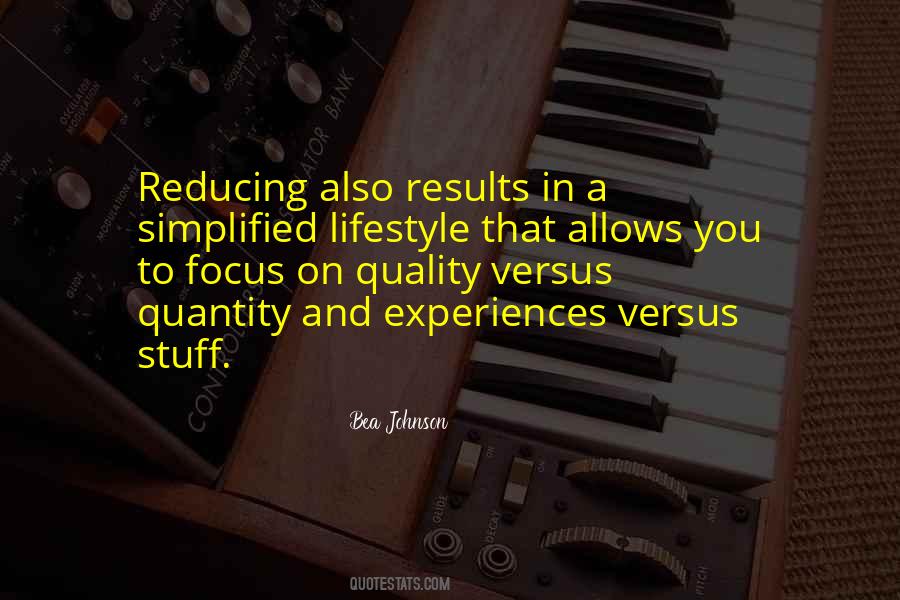 Sayings About Quality And Quantity #806920