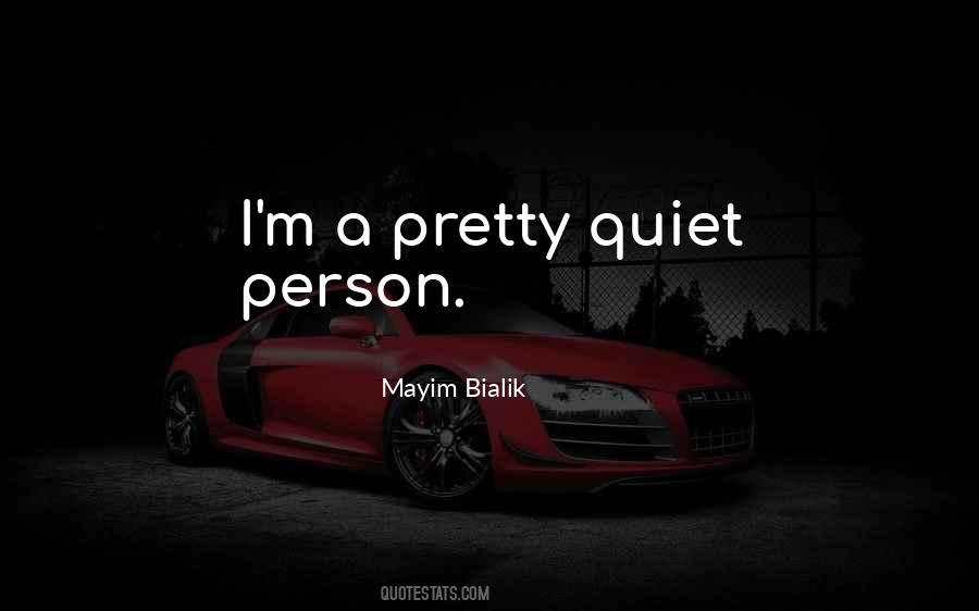 Sayings About A Quiet Person #193886