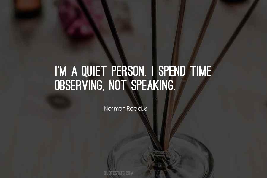 Sayings About A Quiet Person #317100