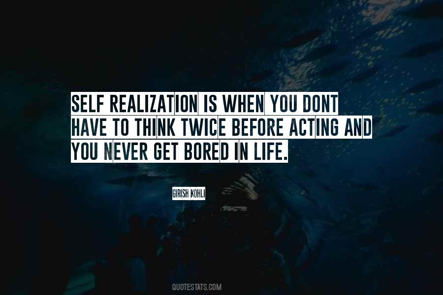 Sayings About Self Realization #356845