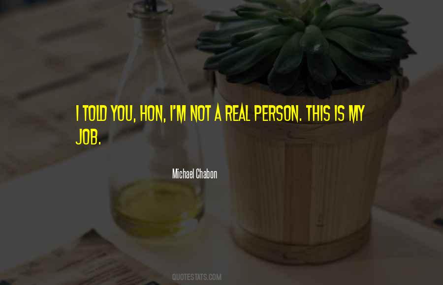 Sayings About Real Person #1347101