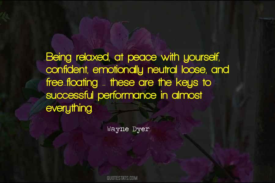 Sayings About Being Relaxed #1183383