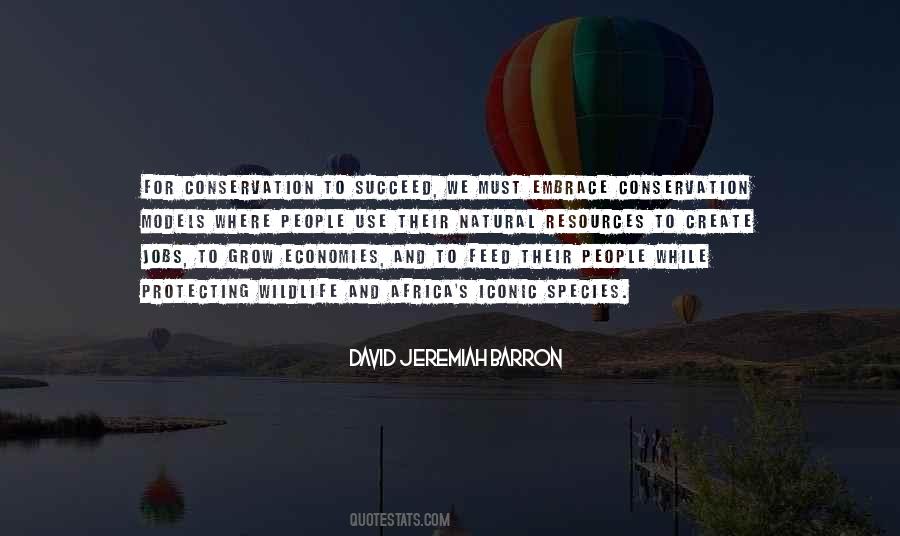 Sayings About Conservation Of Natural Resources #1686040