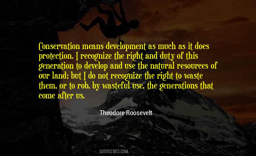 Sayings About Conservation Of Natural Resources #785337