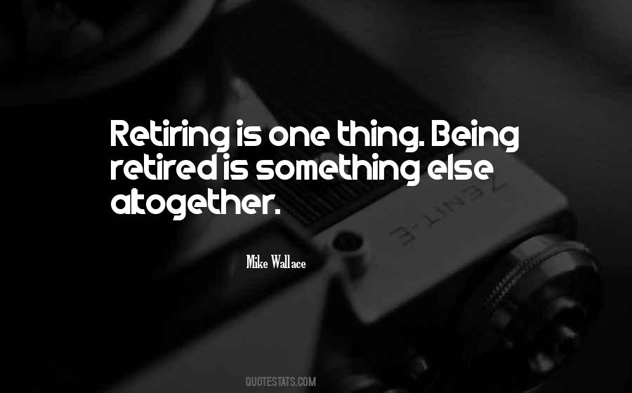 Sayings About Being Retired #1585234