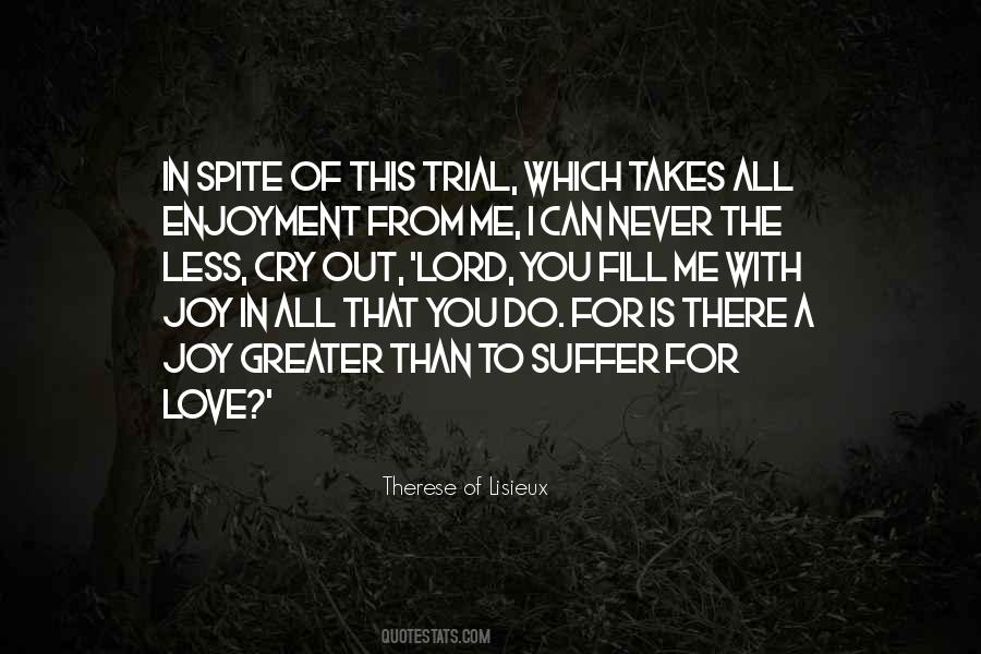 Sayings About Love Trials #1035215