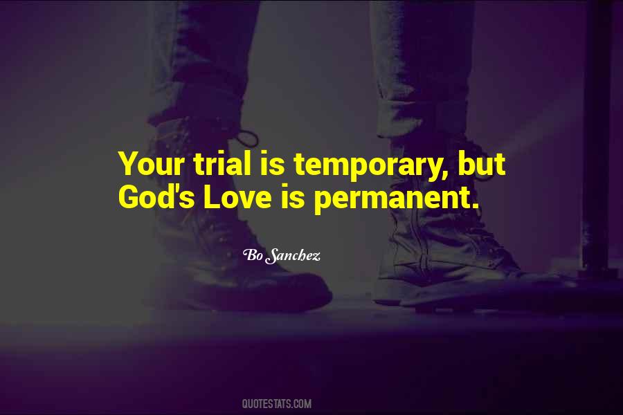 Sayings About Love Trials #1393828