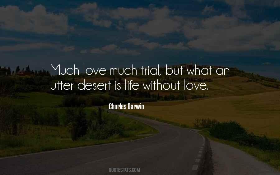 Sayings About Love Trials #222129