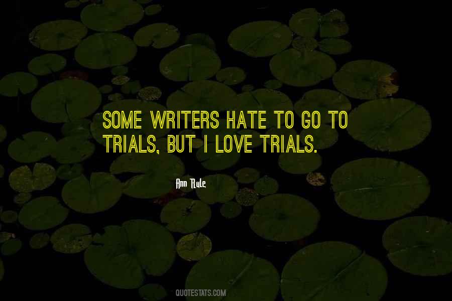 Sayings About Love Trials #245016