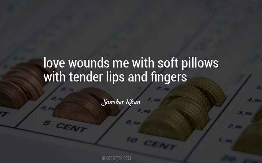Sayings About Soft Touch #1797122