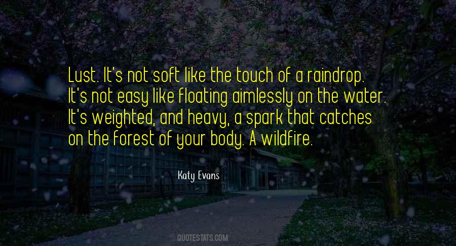 Sayings About Soft Touch #707979