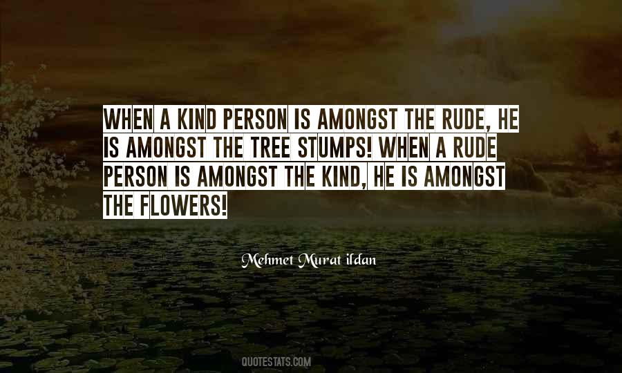 Sayings About A Rude Person #122663