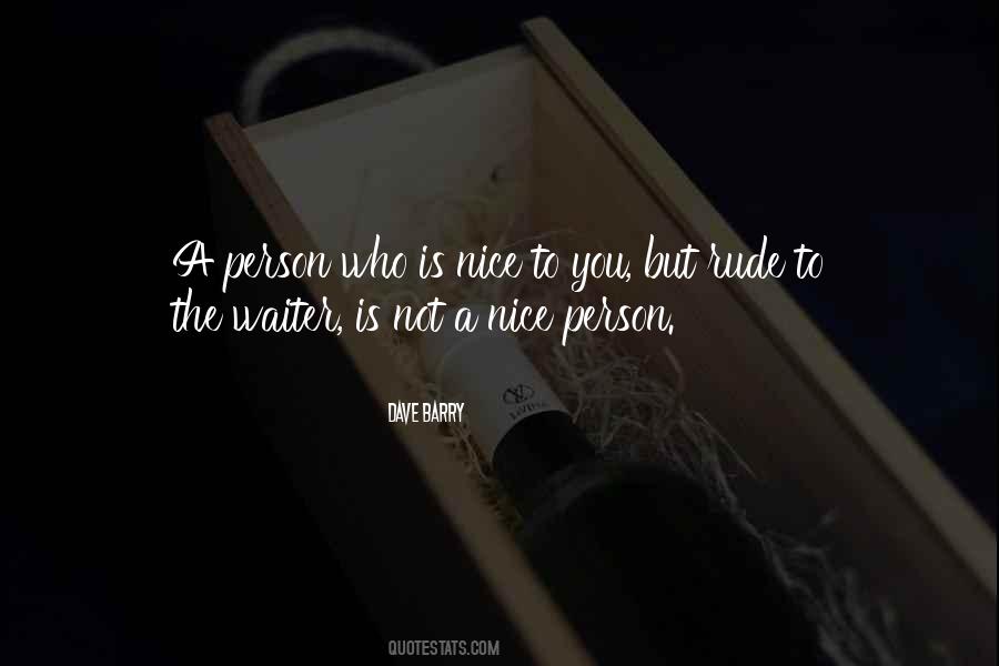 Sayings About A Rude Person #23467