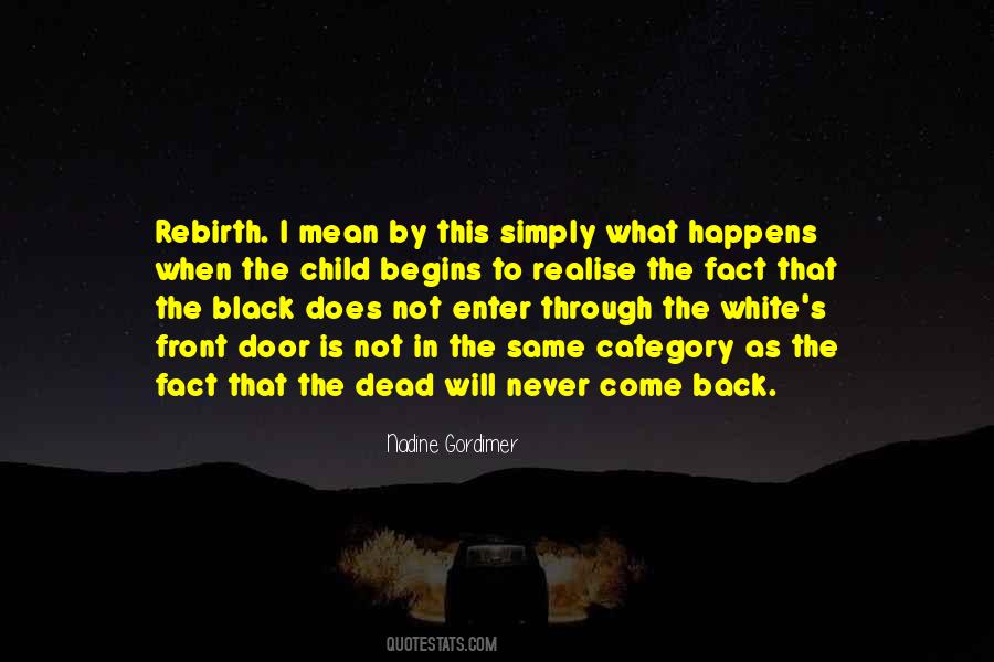 Quotes About Rebirth #484568